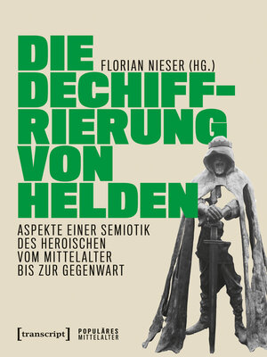 cover image of Die Dechiffrierung von Helden